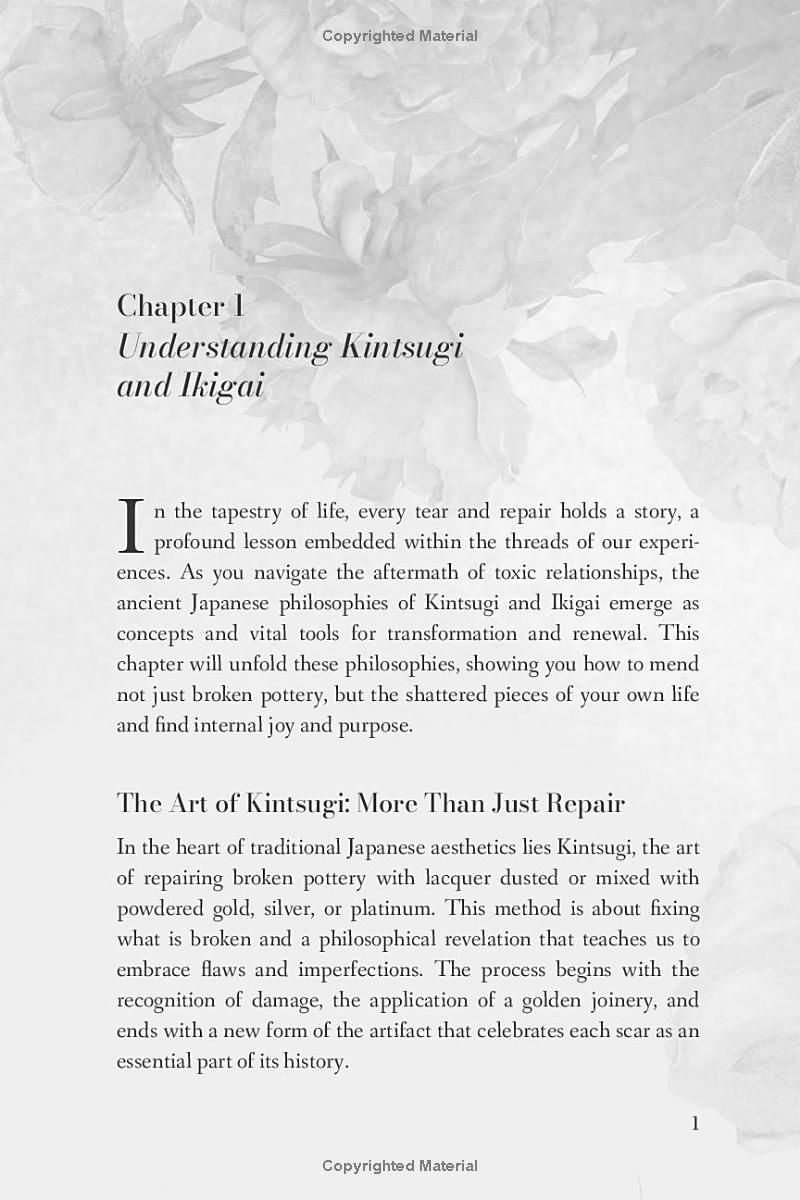 Toxic Relationship Recovery with Kintsugi and Ikigai: Simplify the Emotional Healing Process, Find Personal Happiness, Joy & Validate Your Self-Worth with Japanese Philosophies