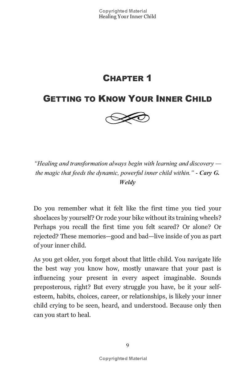 Healing Your Inner Child: The Workbook to Overcome Past Trauma, Stop Negative Thinking Patterns, and Break Free from Self-Sabotage with 15 Powerful ... Inner Growth and Emotional Health)