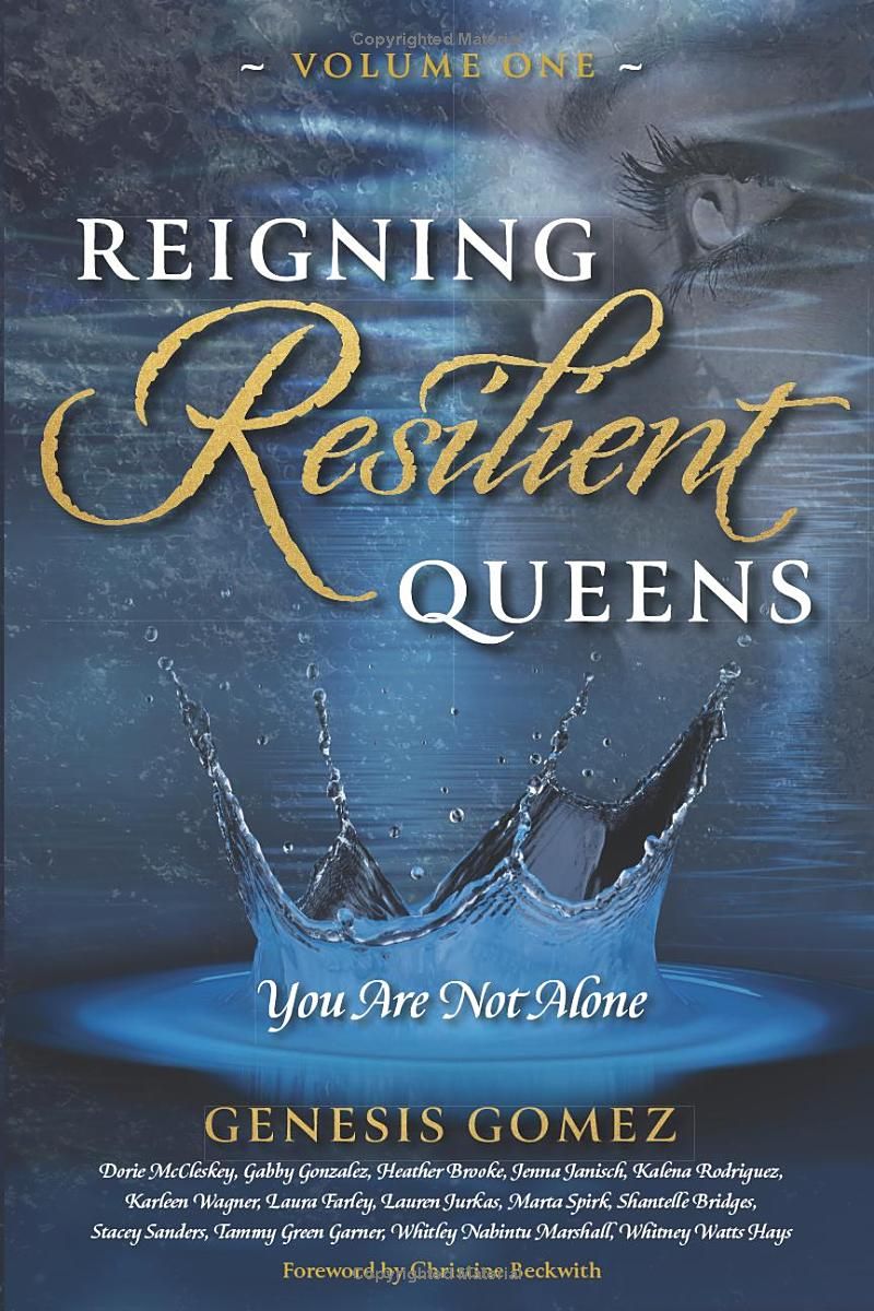 Reigning Resilient Queens: You Are Not Alone