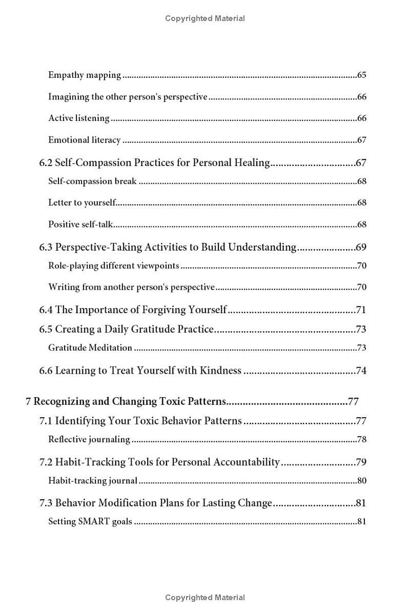 How To Stop Being Toxic: A 5-Step Guide to Quitting Manipulative and Narcissistic Behaviors, Avoiding Hurting the People You Love for Lasting Personal Empowerment and Healthy Relationships.