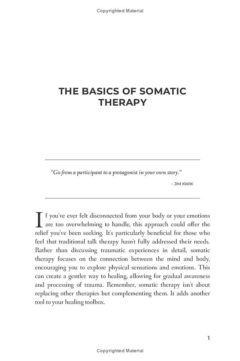 Somatic Therapy for Trauma: Quick Exercises to Release Emotional Pain, and Regulate the Nervous System for a Powerful Mind-Body Connection, Heightened Intuition and Inner Peace