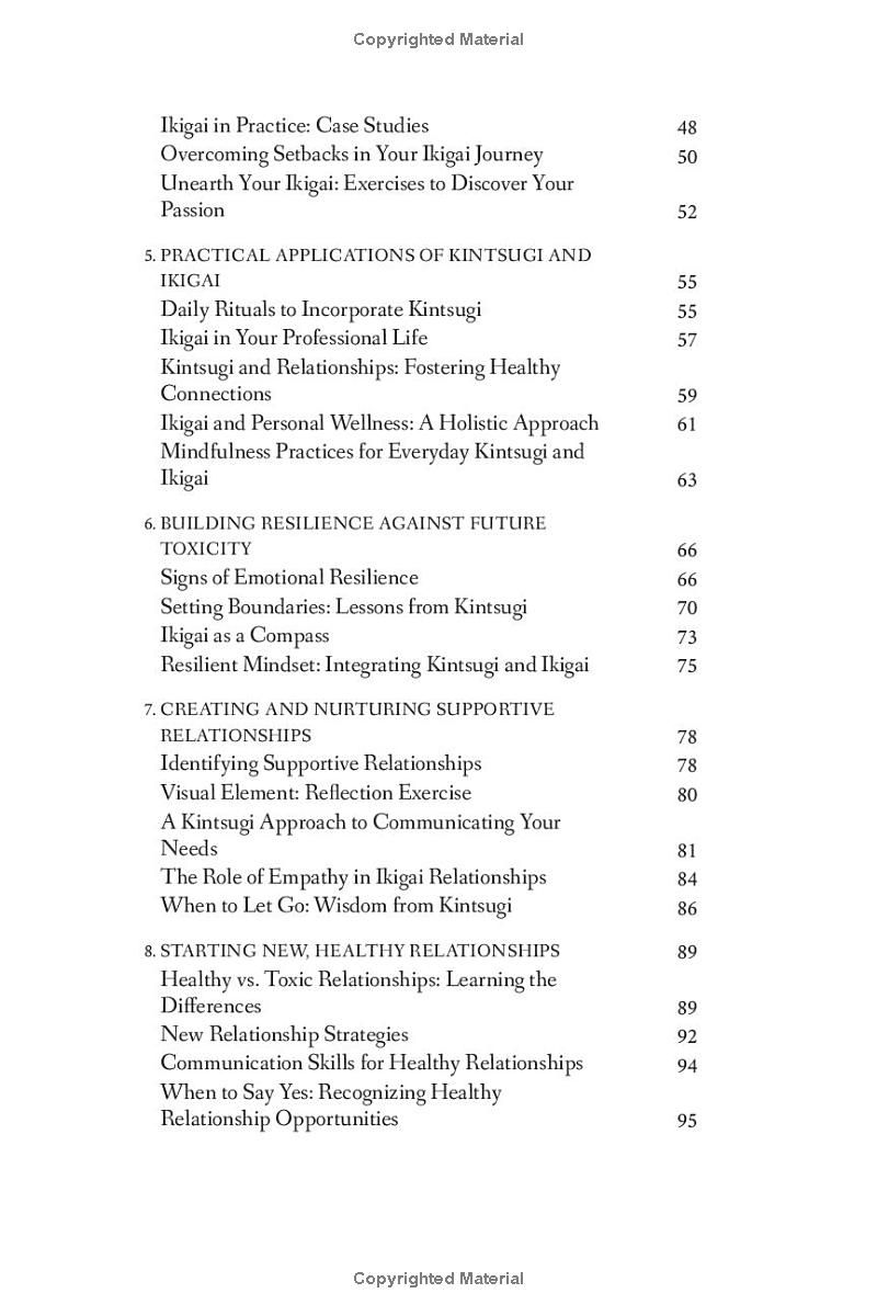 Toxic Relationship Recovery with Kintsugi and Ikigai: Simplify the Emotional Healing Process, Find Personal Happiness, Joy & Validate Your Self-Worth with Japanese Philosophies