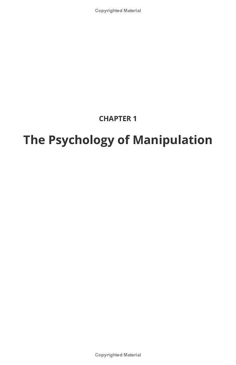 THE MANIPULATOR’S BIBLE: Dark Psychology Secrets to Influence and Control Others.