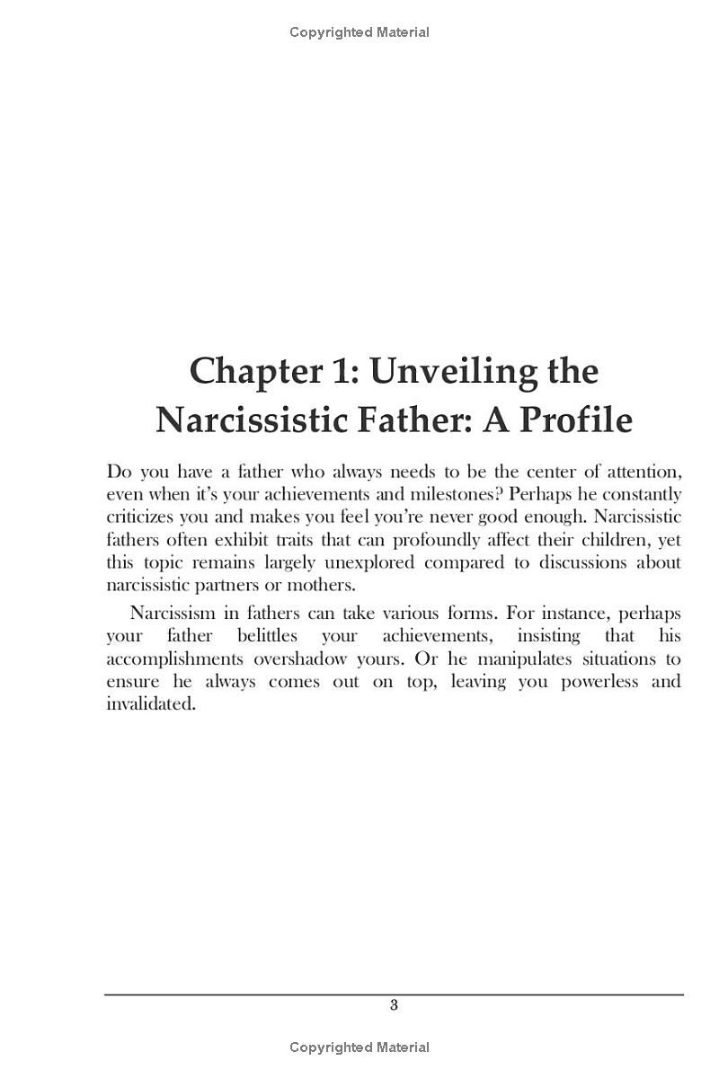 Narcissistic Fathers: Healing the Father Wound, Reclaiming Inner Strength, and Embracing Authentic Self-Expression (Interpersonal Mastery)