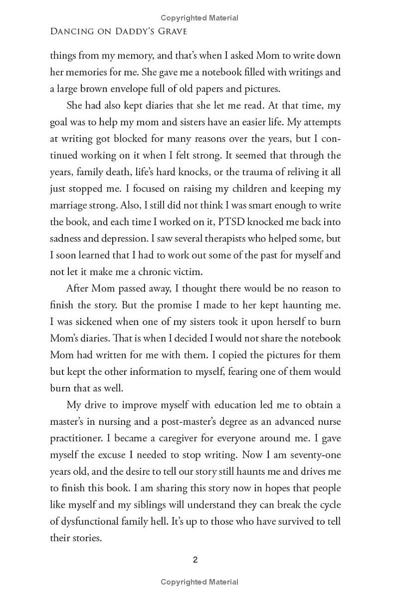 DANCING ON DADDYS GRAVE: Forgiveness is the Key to Survival and Healing. You Have to Let Go of the Fear and Hurt and Learn to Live With Your PTSD. Break the Cycle for the Next Generation.