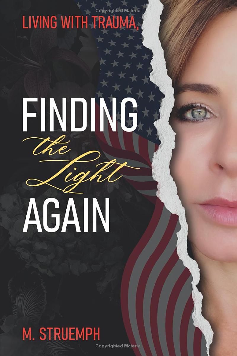 Living with Trauma, Finding the Light Again