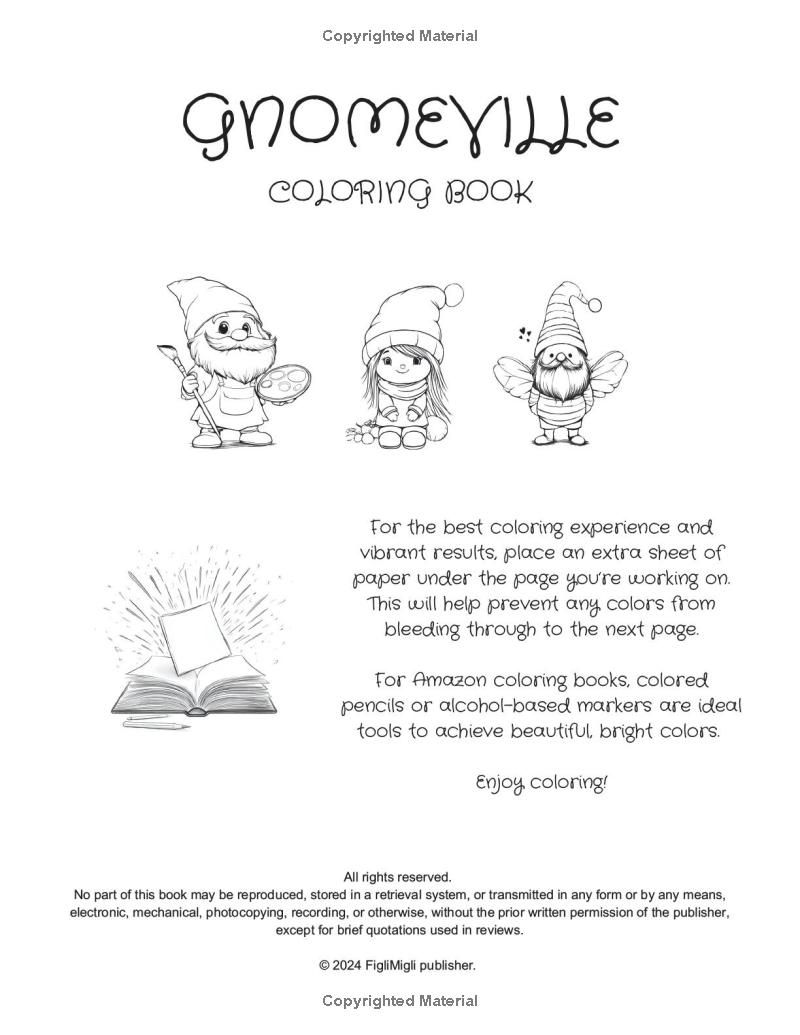 Gnomeville Coloring Book: Whimsical Gnomes & Cute Designs for Relaxation and Creativity. Unique Well-Outlined Illustrations of Playful Gnomes, Magical Adventures & Cheerful Fun for Teens and Adults