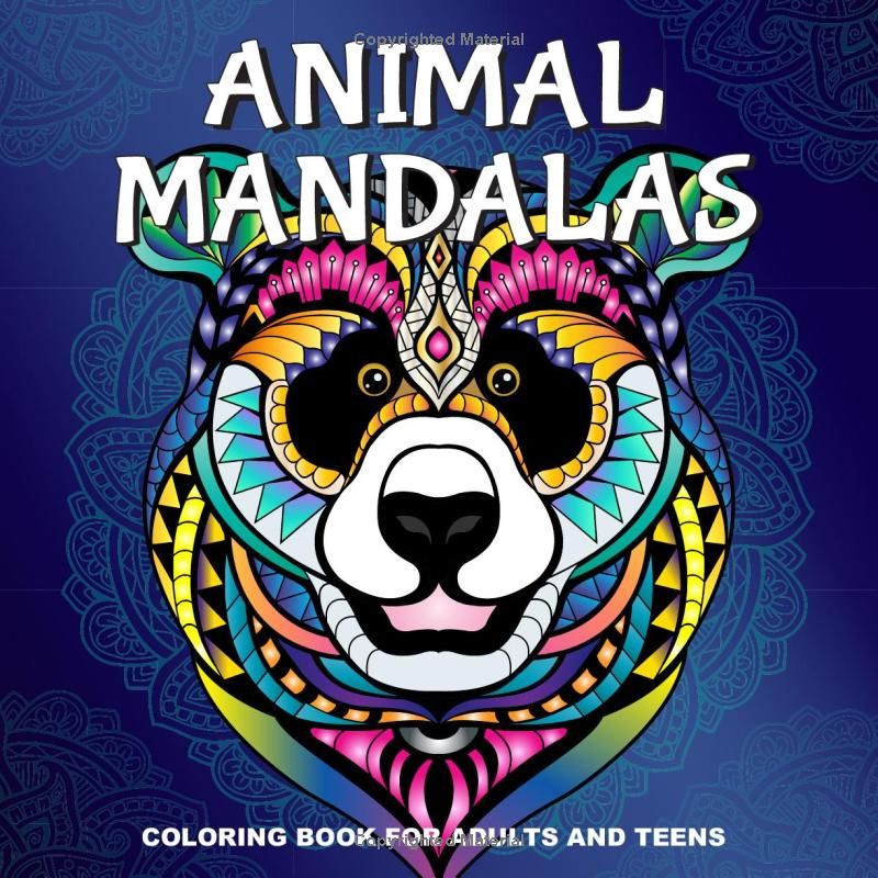 Animal Mandalas: Animal Mandalas Coloring Book for Adults and Teens: 50 Unique Designs Combining Mandalas and Zentangles for Stress Relief, Mindfulness, and Creativity (Mandala Coloring Books)