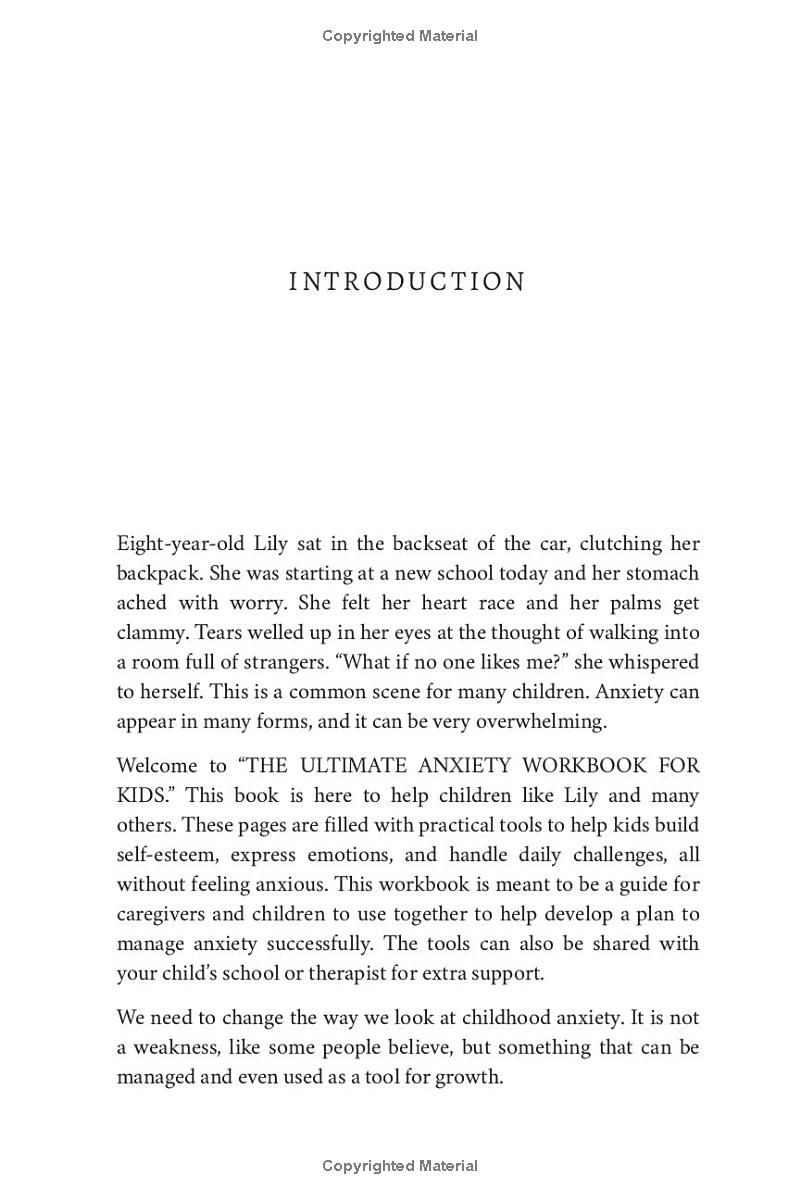 The Ultimate Anxiety Workbook for Kids: Practical Tools to Help Your Child Build Self-Esteem and Confidence, Express Emotions, and Fearlessly Navigate Daily Challenges