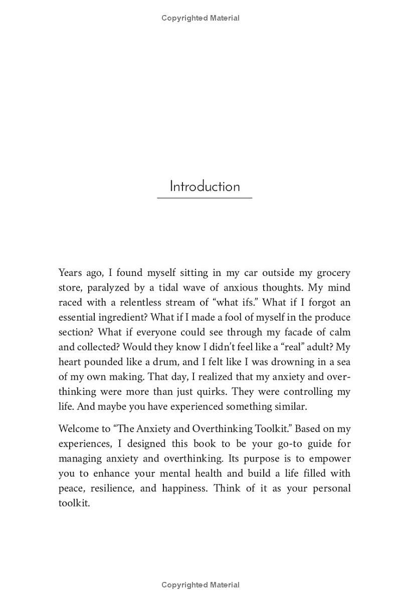 The Anxiety and Overthinking Toolkit: Real Ways to Slay Negative Thoughts, Vanquish Stress, Conquer Fears, and Thrive in Any Situation (The Anxiety and Overthinking Toolkit Series)