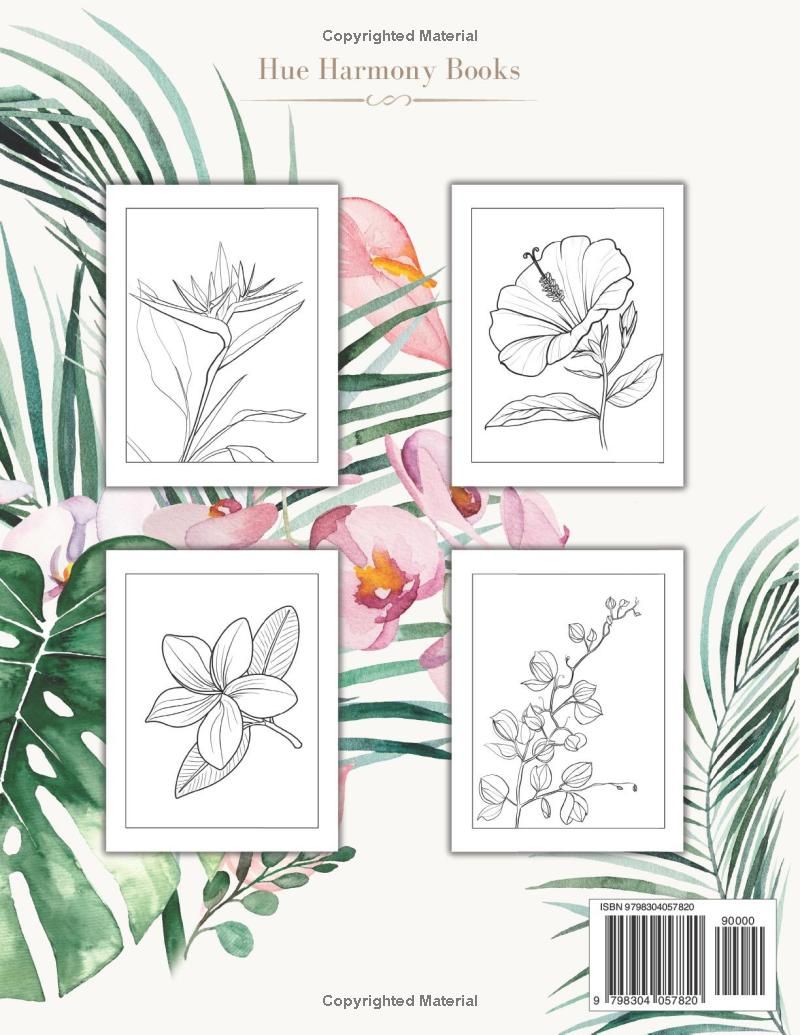 Tropical Tranquility: A Coloring Book for Adults: Relax with Lush Jungle Scenes, Exotic Plants, and Serene Patterns: Stress Relief, Relaxation, and Mindfulness through Enchanting Flower