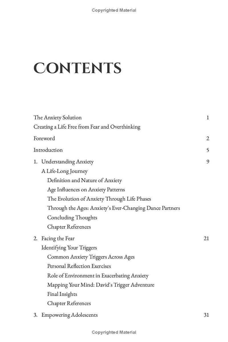 The Anxiety Solution: Creating a Life Free from Fear and Overthinking: Empowering Strategies for Overcoming Anxiety Across All Life Stages