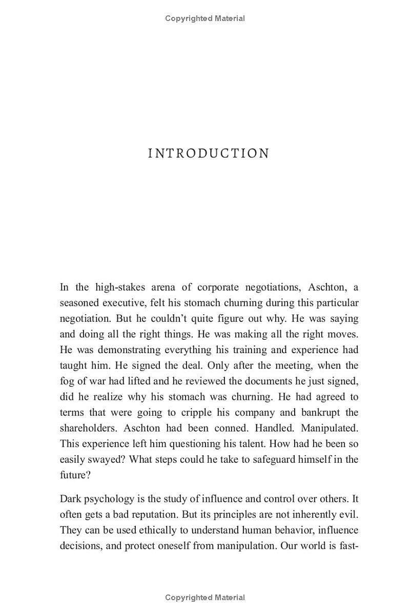 The Light In Dark Psychology: Quickly Learn & Apply Ethical Manipulation Methods, Defense Tactics, and Behavior Analysis to Gain Social Influence, Advance Your Career, and Strengthen Relationships
