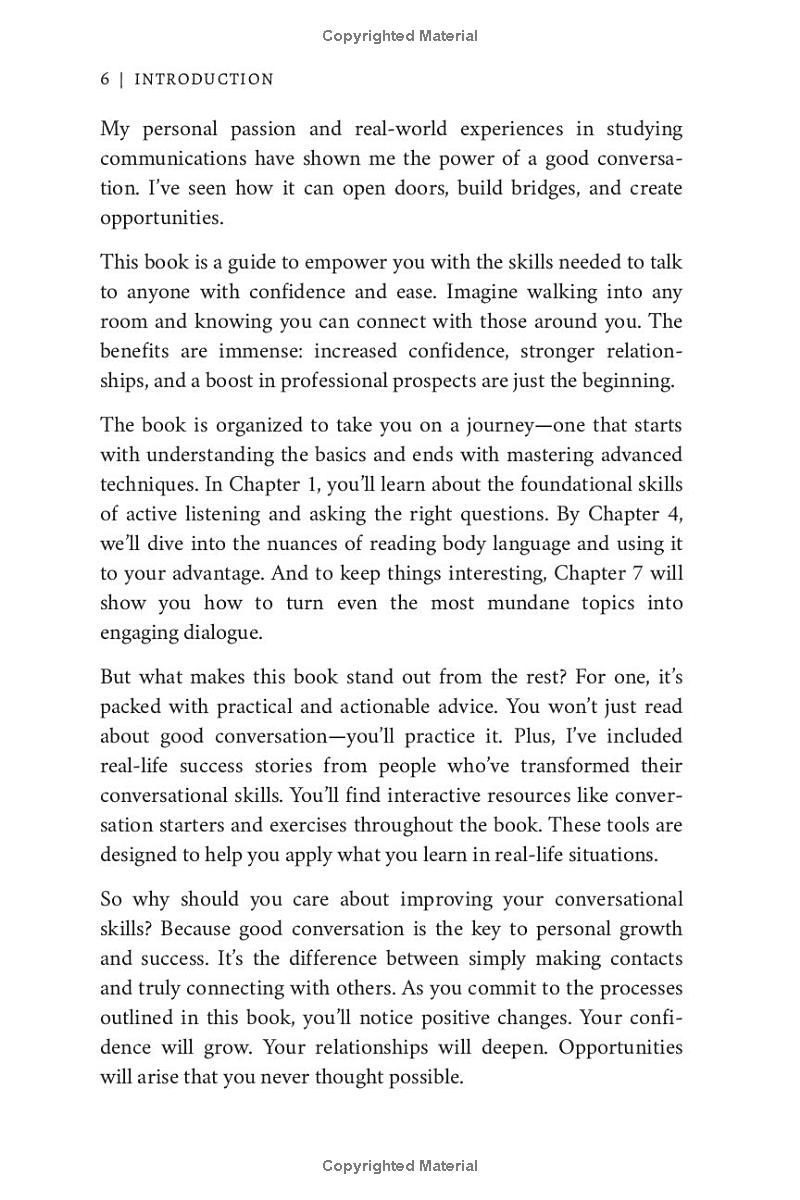 The Art of the Conversation: Mastering the Skill of Talking to Anyone with Confidence and Ease