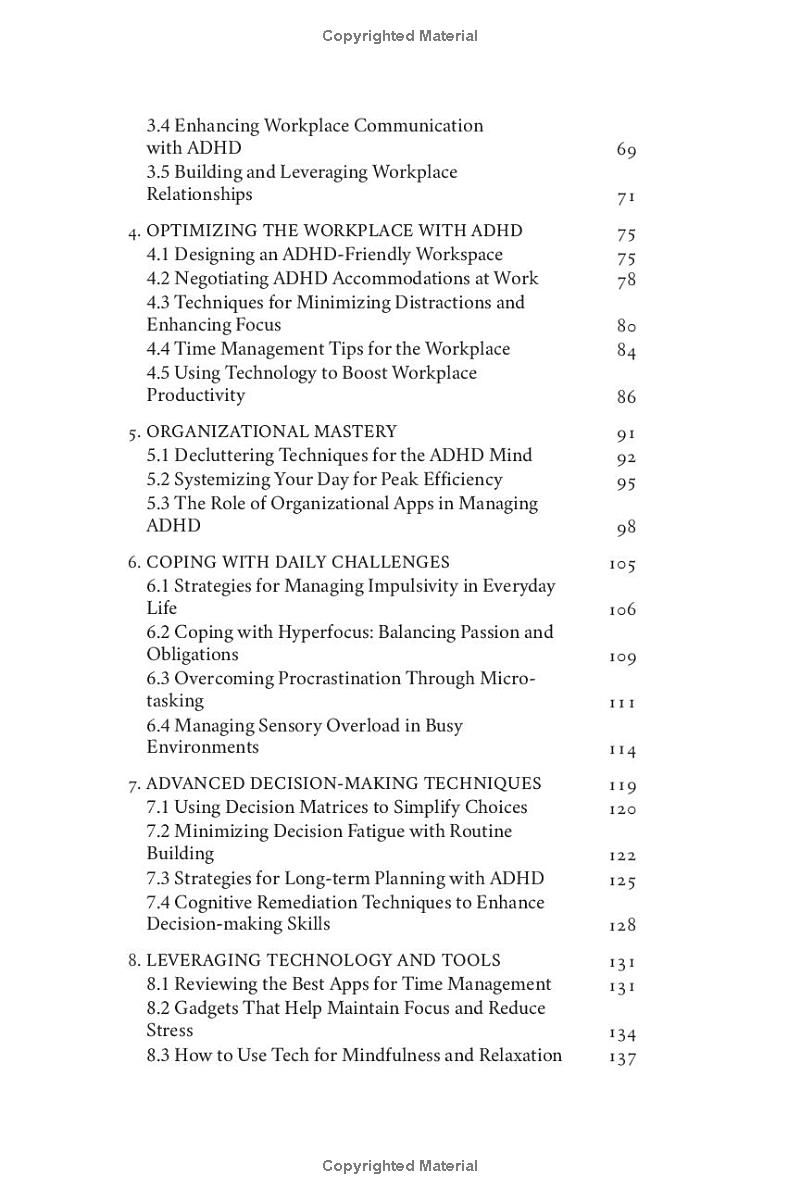 ADULT ADHD SURVIVAL TOOLS: EMPOWERING STRATEGIES TO MANAGE TIME, MAINTAIN PERSONAL AND PROFESSIONAL RELATIONSHIPS, RESOLVE WORKPLACE CHALLENGES, AND USE DAILY DECISION-MAKING FRAMEWORKS