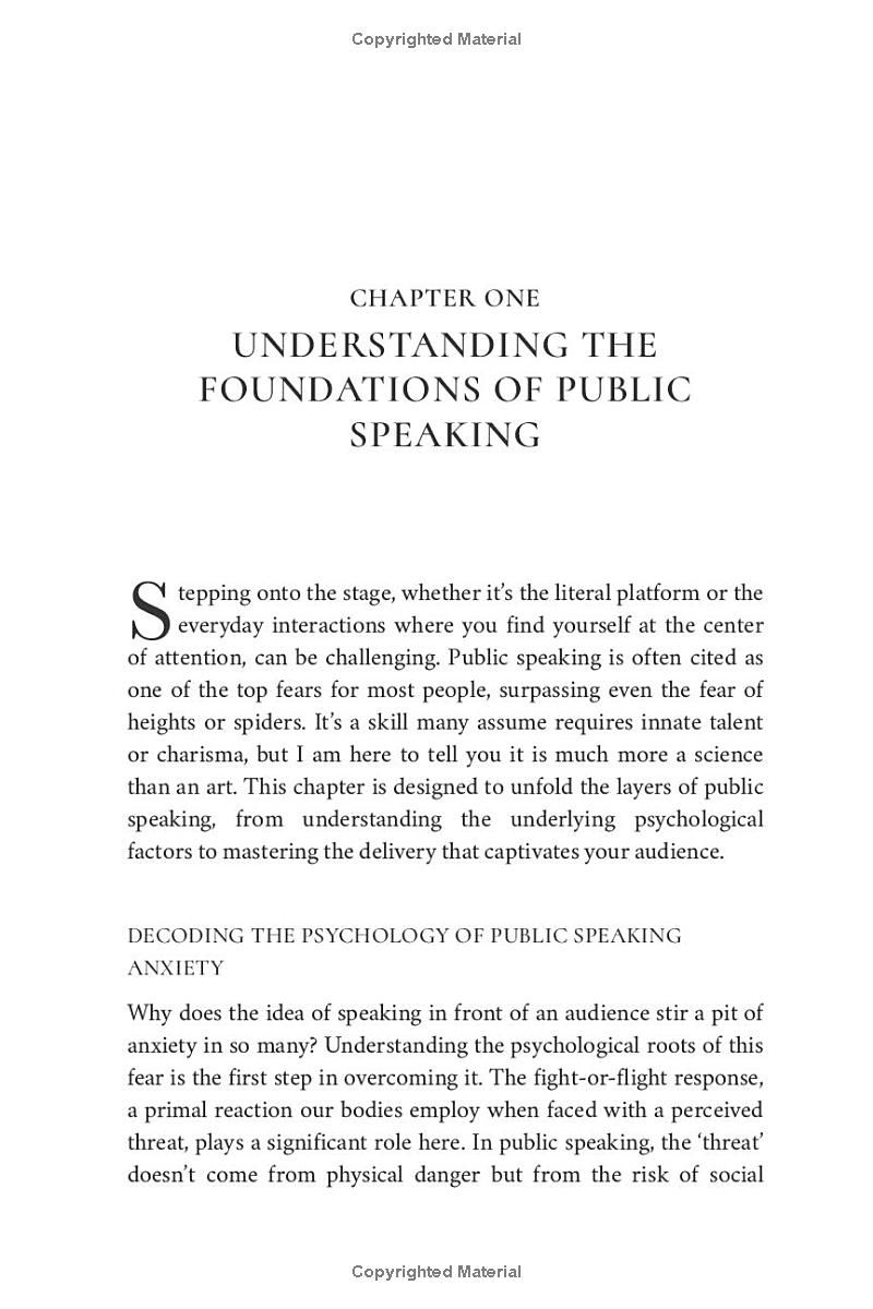 The Scientific Art of Public Speaking: How Anyone Can Master Effective Communication, Elevate Their Brand, and Engage Any Audience with Evidence-Based Techniques