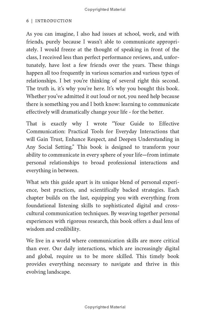 Your Guide to Effective Communication: Practical Tools for Everyday Interactions that will Gain Trust, Enhance Respect, and Deepen Understanding in Any Social Setting