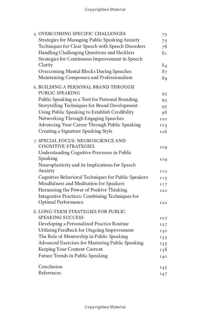 The Scientific Art of Public Speaking: How Anyone Can Master Effective Communication, Elevate Their Brand, and Engage Any Audience with Evidence-Based Techniques