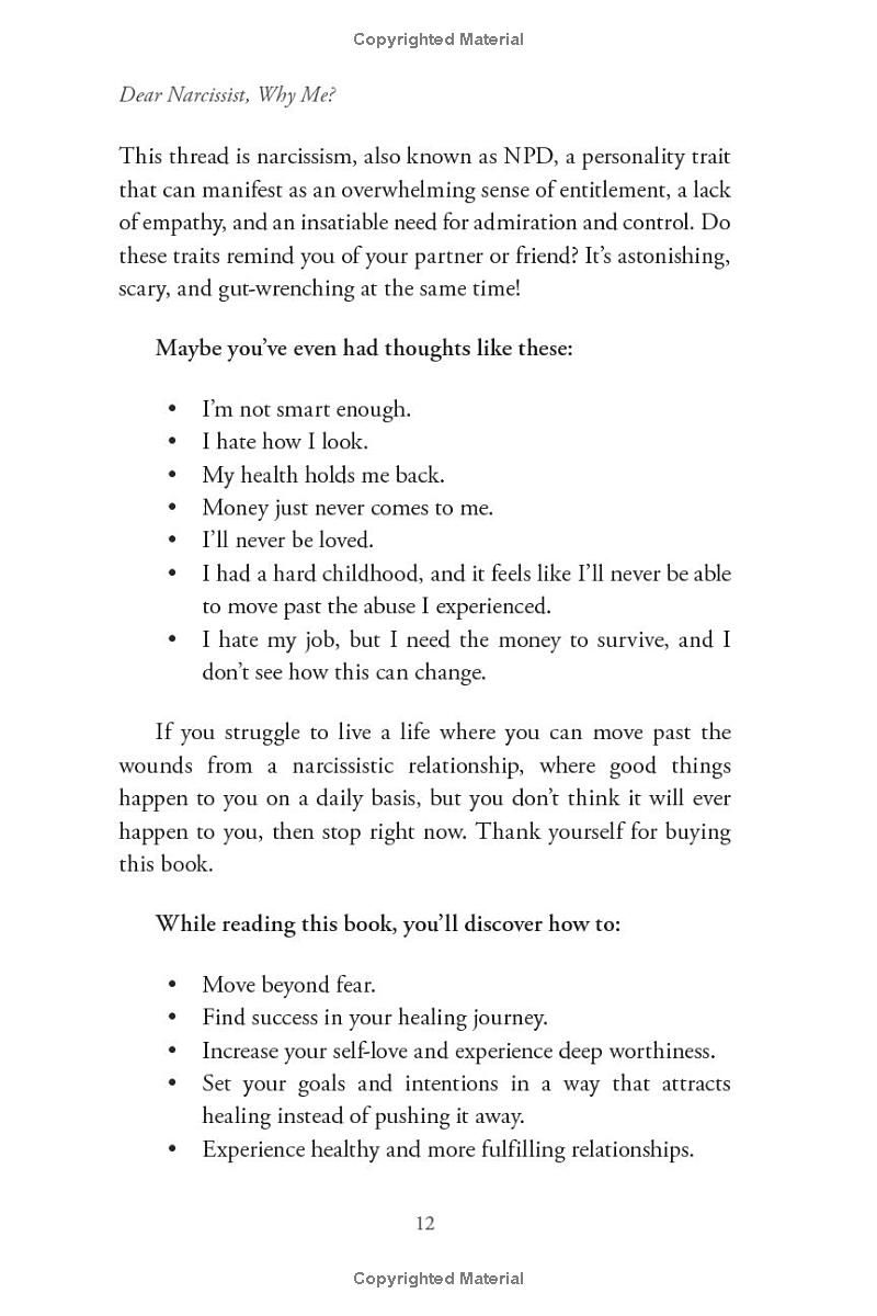 Dear Narcissist, Why Me?: Making Sense and Healing from an Abusive Relationship with a Narcissist