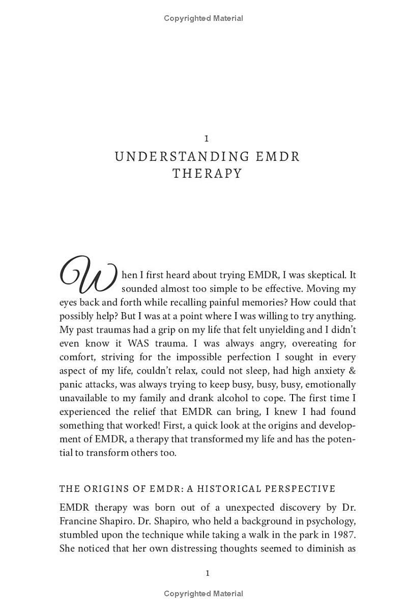 A Guide For Emotional Recovery Inside EMDR Therapy: What to Expect, Why It Can Work, What Happens and How to Begin Your Journey From Trauma, Anxiety, Depression, CPTSD, Panic Attacks and More