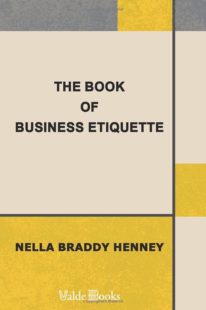 The Book of Business Etiquette