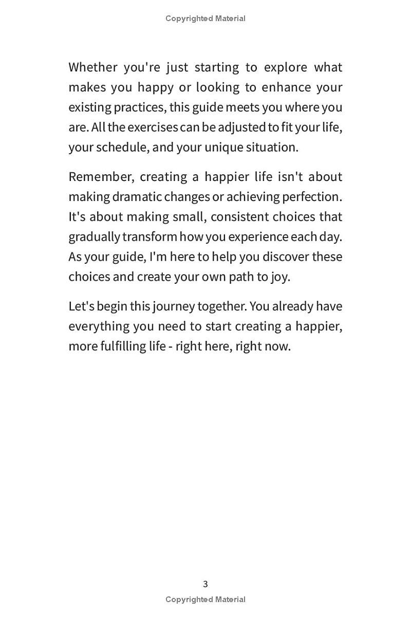 Your Journey to Everyday Happiness: A Short Practical Guide to a Happier Life