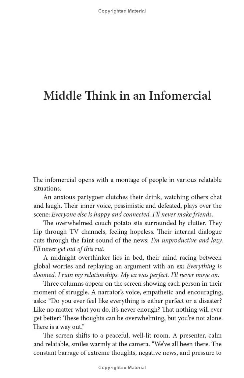 Middle Think: The Life-Changing Skill of Overcoming Extreme Thoughts (Thoughtbooks)