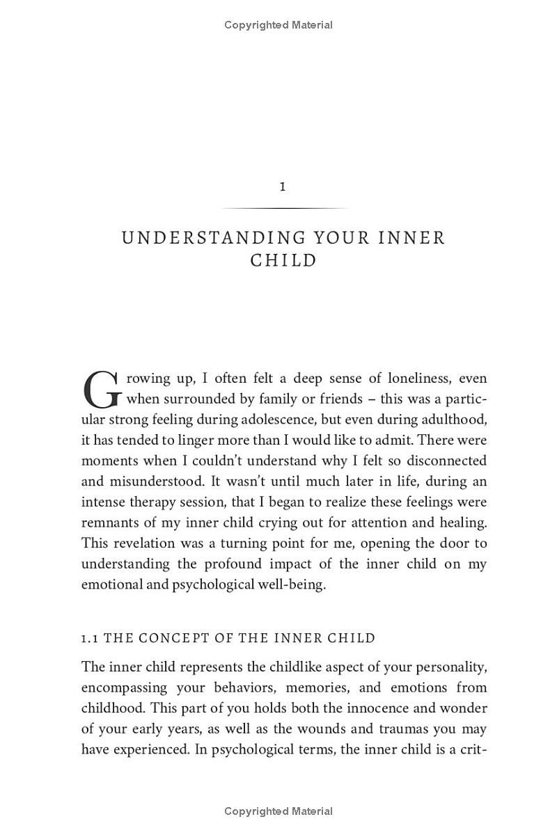 HEALING AND REPARENTING YOUR INNER CHILD: OVERCOMING NEGATIVE THOUGHT PATTERNS, BUILDING EMOTIONAL RESILIENCE, AND CULTIVATING SELF-LOVE WITH CBT AND OTHER PROVEN STRATEGIES