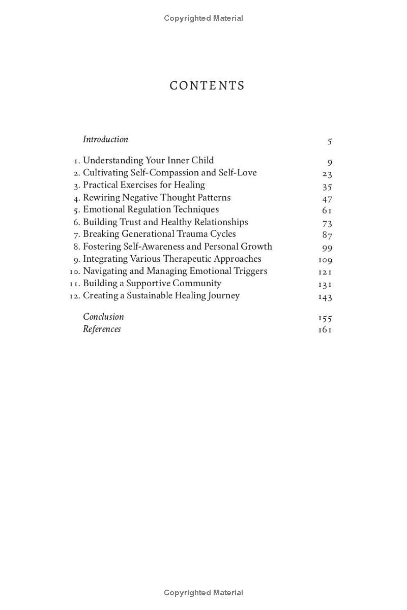 HEALING AND REPARENTING YOUR INNER CHILD: OVERCOMING NEGATIVE THOUGHT PATTERNS, BUILDING EMOTIONAL RESILIENCE, AND CULTIVATING SELF-LOVE WITH CBT AND OTHER PROVEN STRATEGIES