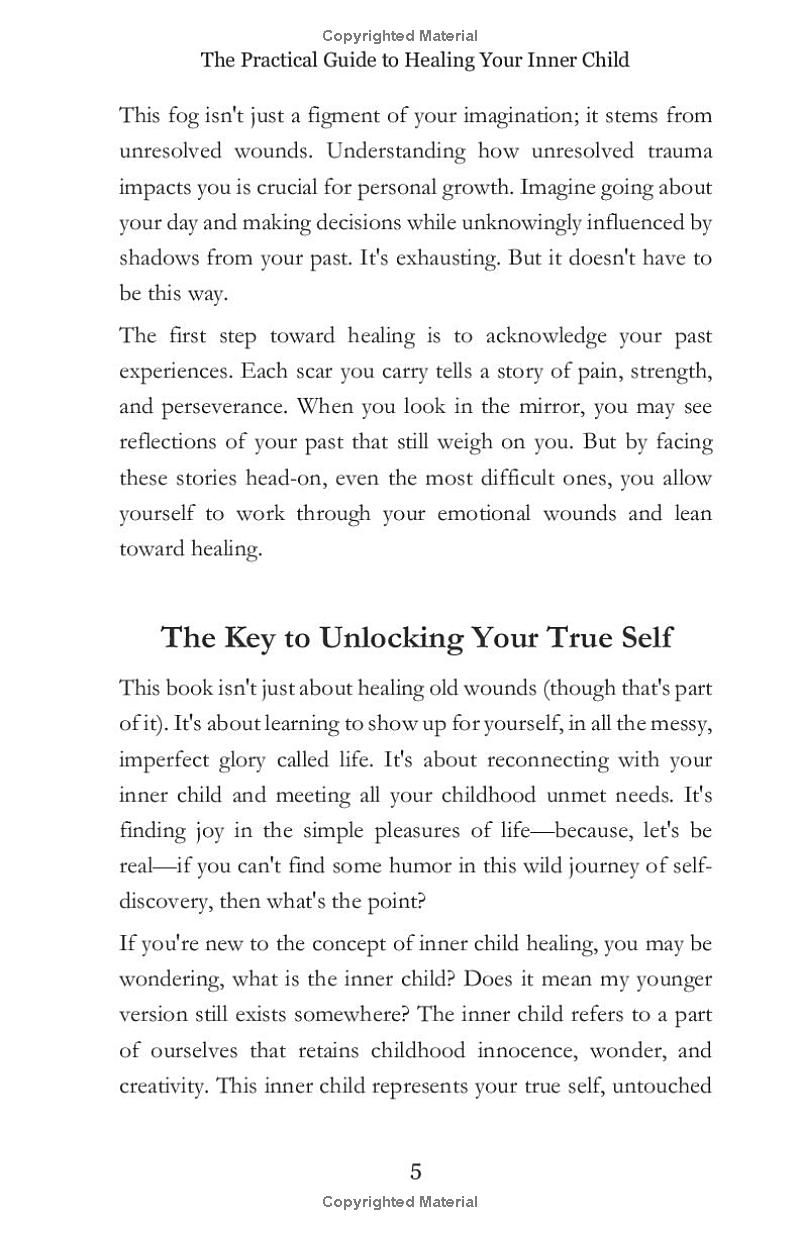 The Practical Guide to Healing Your Inner Child: 11 Impactful Exercises & Strategies to Reduce Emotional Triggers, Overcome Childhood Trauma, & Break ... Years of Therapy (Self-Help Series)