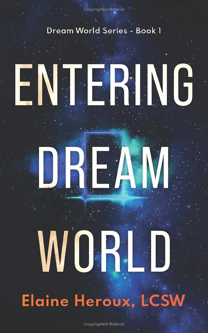 Entering Dream World (Dream World Series)