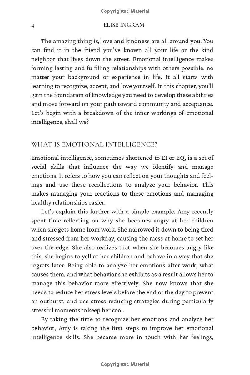 Emotional Quotient: Be Self-Aware, Have Empathy, and Regulate Your Emotions to Improve Your Personal and Professional Lives