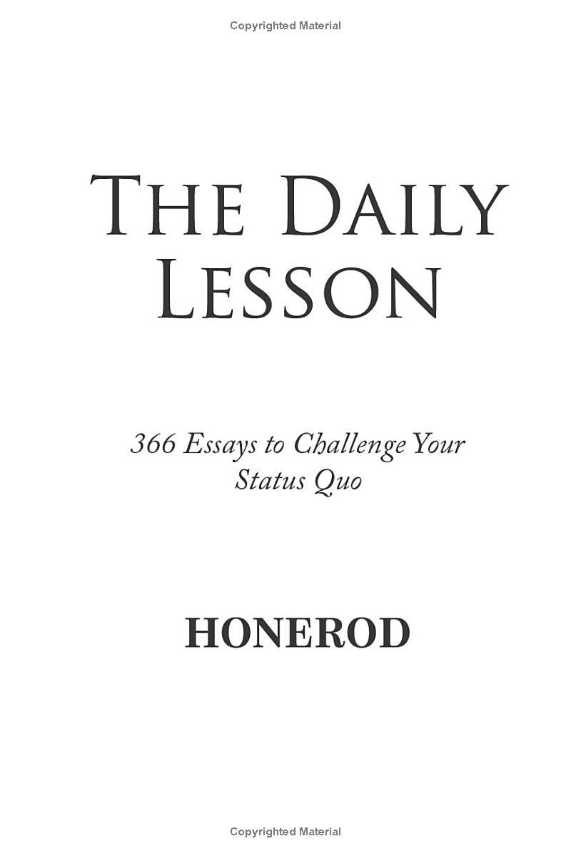 The Daily Lesson: 366 Essays to Challenge Your Status Quo