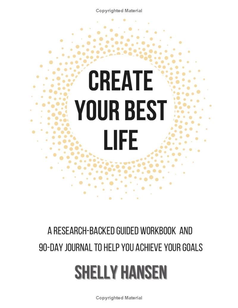 Create Your Best Life