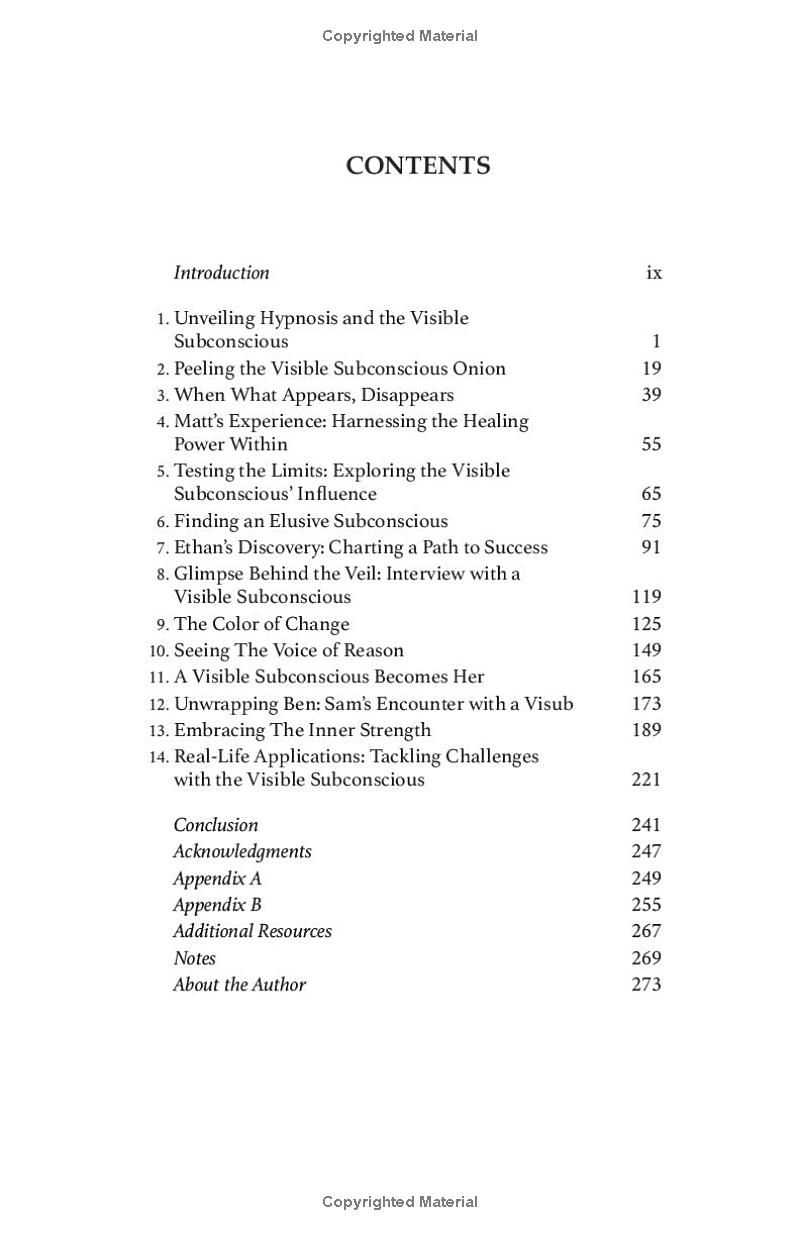 The Visible Subconscious: Discover the Art of Partnering with Your Subconscious, Unlock Hidden Potentials for Personal Transformation