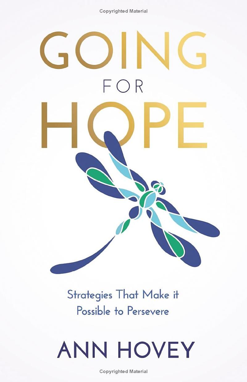 Going for Hope: Strategies That Make it Possible to Persevere